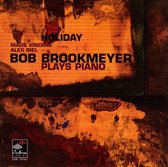 Holiday: Bob Brookmeyer Plays Piano