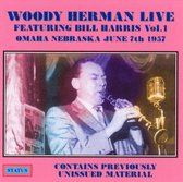 Woody Herman Live Featuring Bill Harris Vol 1