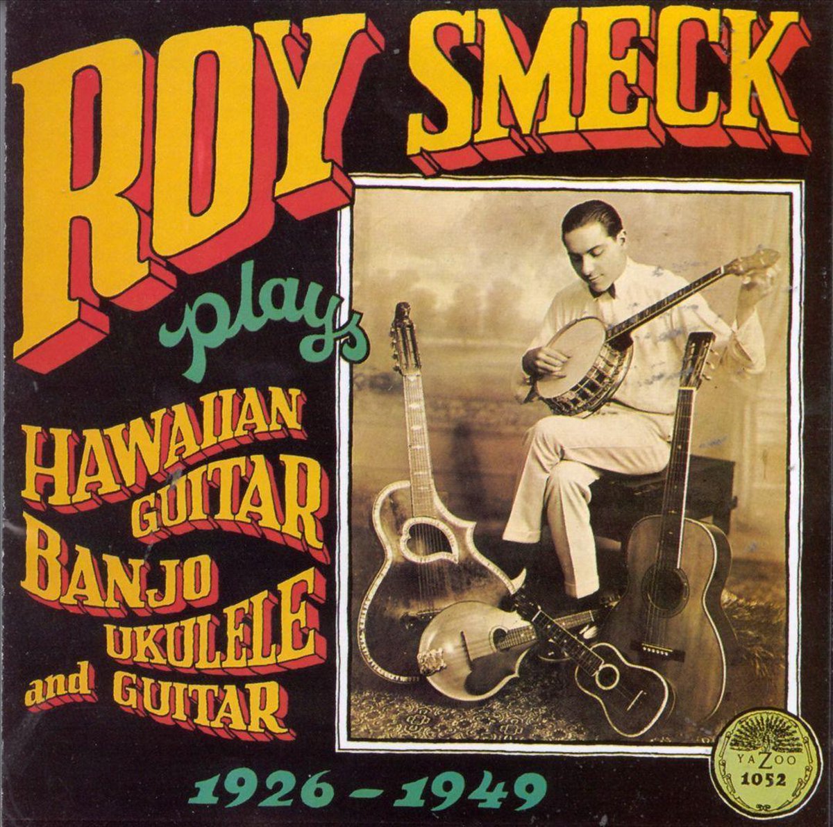 Plays Hawaian Guitar, Banjo, Ukulele And Guitar...