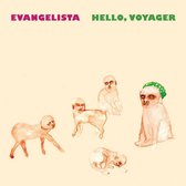 Evangelista - Hello, Voyager (CD)