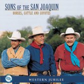 Sons Of The San Joaquin - Horses, Cattle & Coyotes (CD)