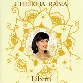 Cheikha Rabia - Liberti (CD)