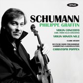 Philippe Graffin, Deutsche Radio Philharmonie Saarbrücken Kaiserslautern, Christoph Poppen - Schumann: Violin Concerto (Transcr. of Cello Concerto)/ Violin Sonata No. 2 (CD)