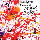 Peter Jefferies & Jono Lonie - At Swim 2 (CD)