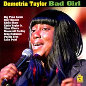 Demetria Taylor - Bad Girl (CD)