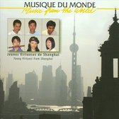 Various Artists - Chine: Jeunes Virtuoses De Shangai (CD)