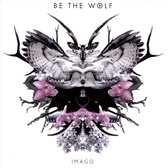 Be The Wolf - Imago (CD)