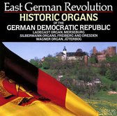 East German Revolution: Historic Organs of the German Democratic Republic