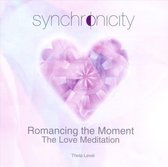 Romancing the Moment