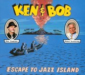 Ken and Bob Escape to Jazz Island