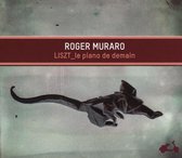 Roger Muraro - Le Piano De Demain (CD)