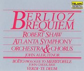 Berlioz: Requiem;  Boito, Verdi / Shaw, Atlanta SO & Chorus