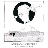 American Culture - Pure American Gum (CD)