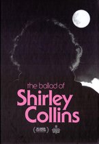 The Ballad Of Shirley Collins