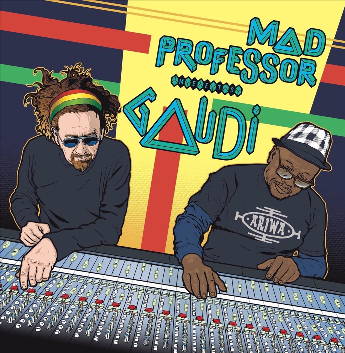 Mad Professor Meets Gaudi