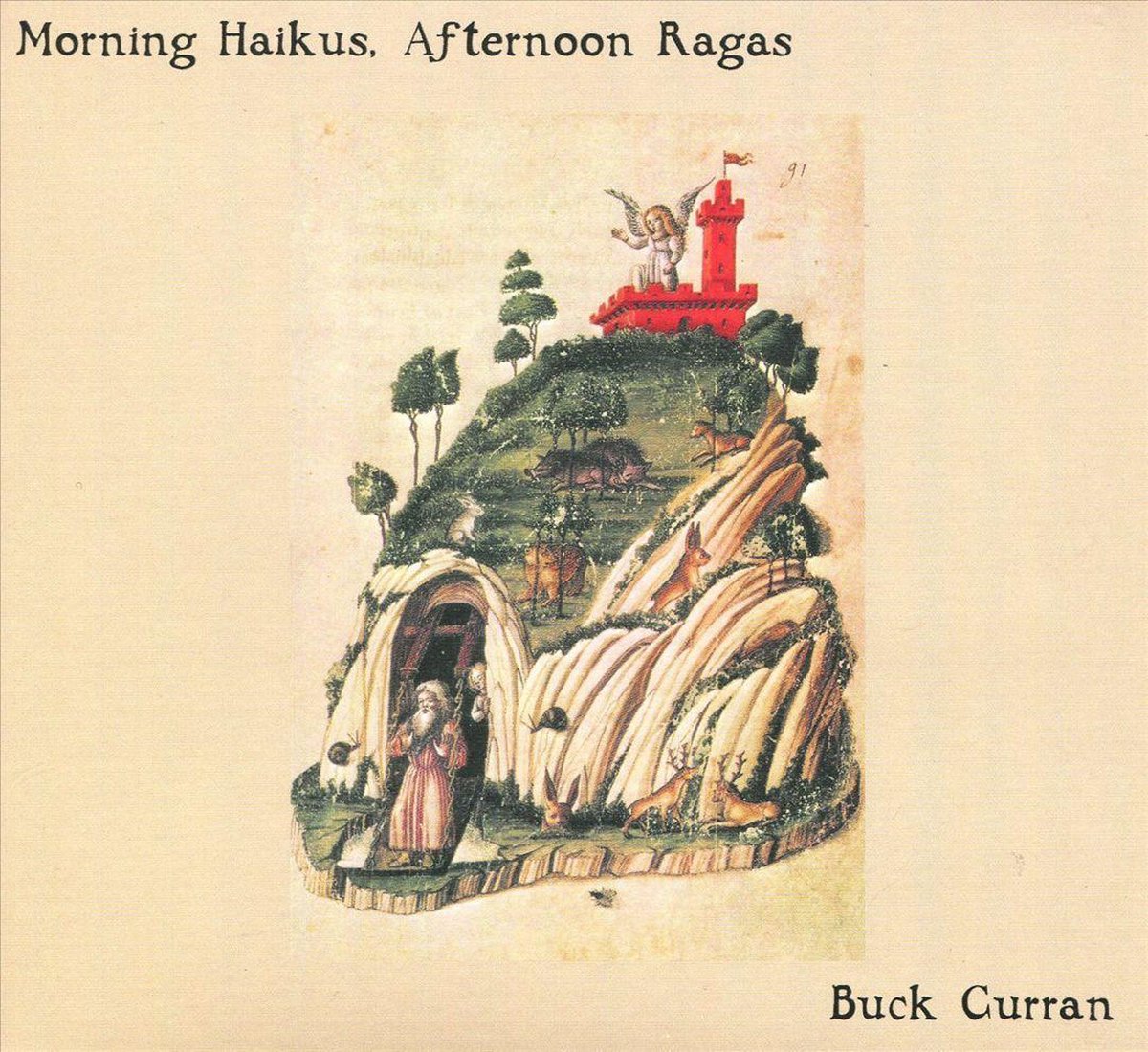 Morning Haikus, Afternoon Ragas - Buck Curran