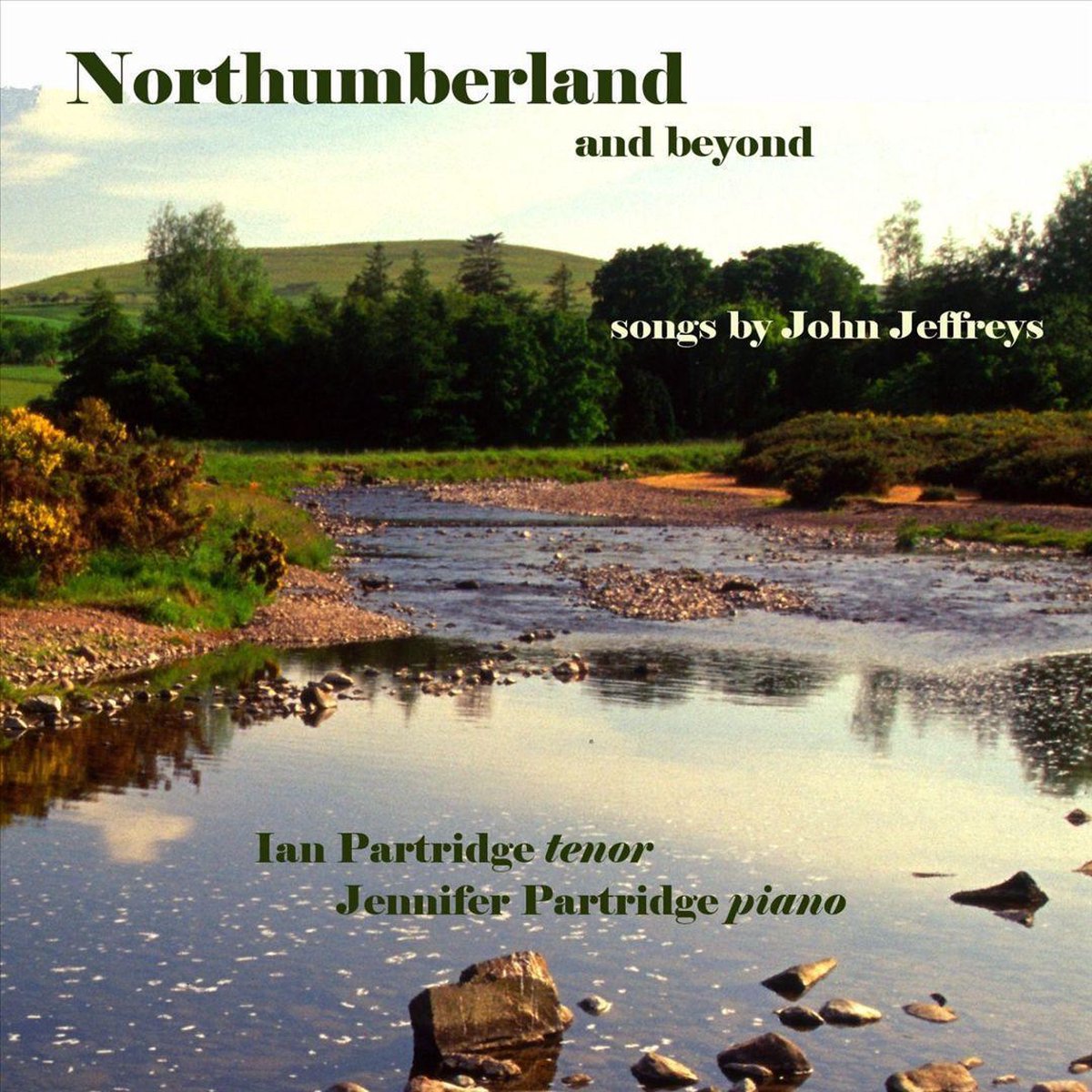 Ian & Jennifer Partridge - Jeffreys: Northumberland And Beyond (CD)