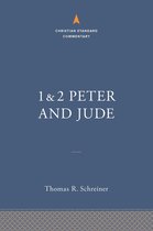 The Christian Standard Commentary - 1-2 Peter and Jude: The Christian Standard Commentary