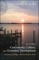 Community, Culture, and Economic Development, Second Edition