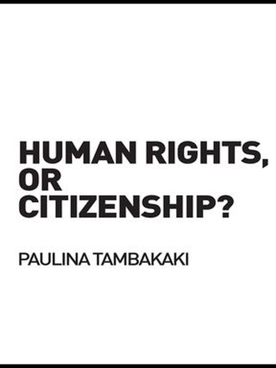 Birkbeck Law Press - Human Rights, or Citizenship? - cover