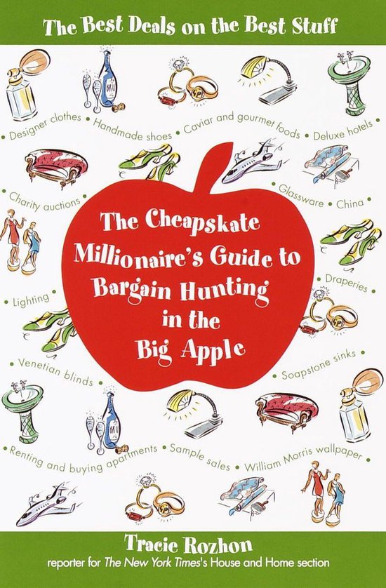 The Cheapskate Millionaire's Guide to Bargain Hunting in the ... - cover