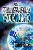The Compassionate World