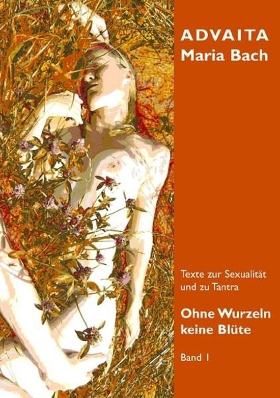 Ohne Wurzeln keine Blüte - Band 1 - cover