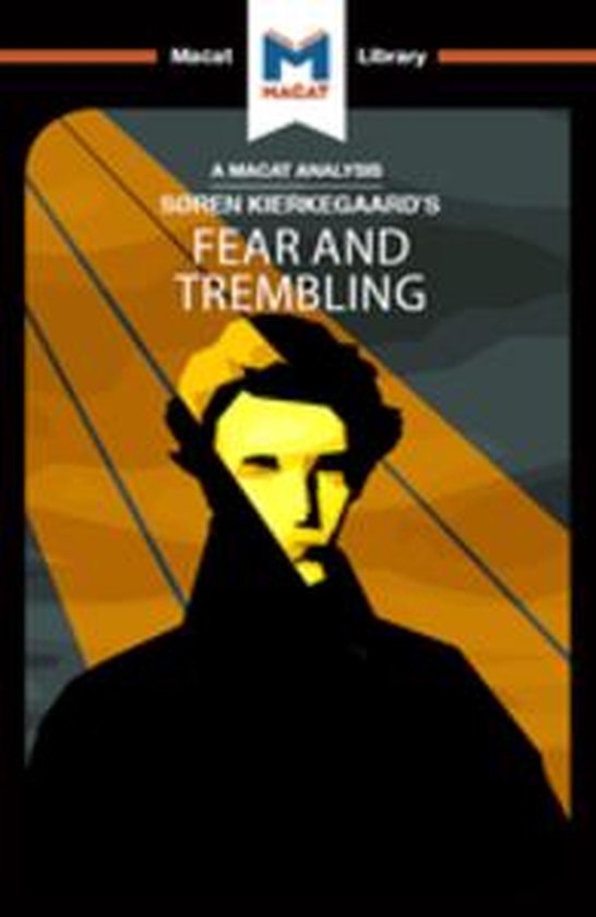 The Macat Library - An Analysis of Soren Kierkegaard's Fear  ... - cover