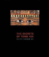 The Secrets of Tomb 10A