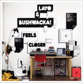 Layo And Bushwacka - Feels Closer (digipack)
