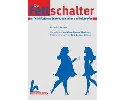 Der Fettschalter