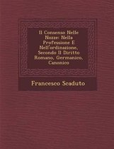 Il Consenso Nelle Nozze