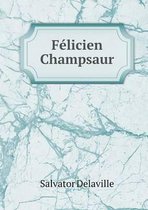 Felicien Champsaur