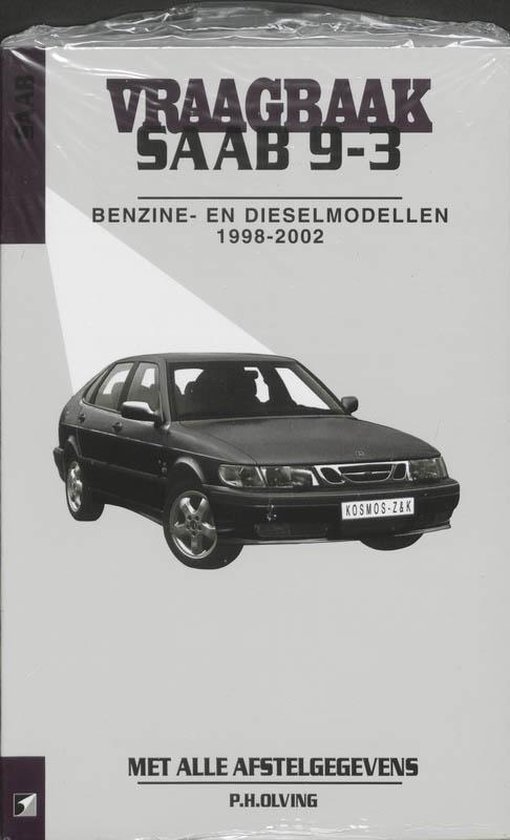 Cover van het boek 'Vraagbaak Saab 9-3 / Benzine- en dieselmodellen 1998-2002' van  Olving