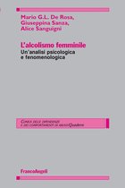 L'alcolismo femminile. Un'analisi psicologica e fenomenologica