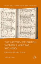 History of British Women's Writing - The History of British Women's Writing, 1610-1690