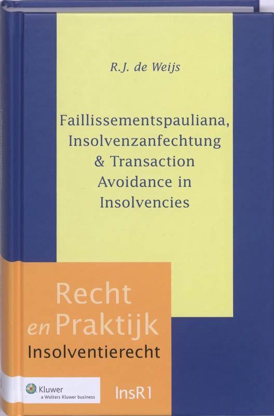 Recht en Praktijk - Insolventierecht - Faillissementspaulian ... - cover