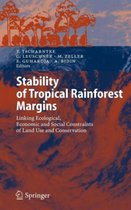Stability of Tropical Rainforest Margins