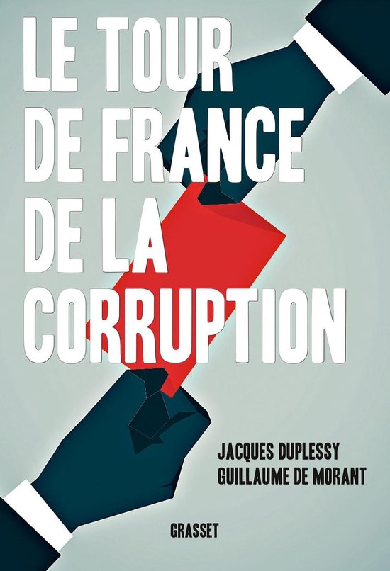 Le tour de France de la corruption - cover