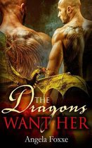 The Dragons Want Her