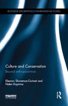 Routledge Explorations in Environmental Studies - Culture and Conservation