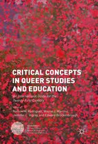 Queer Studies and Education - Critical Concepts in Queer Studies and Education