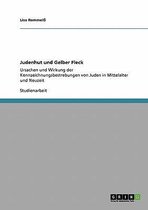 Judenhut Und Gelber Fleck