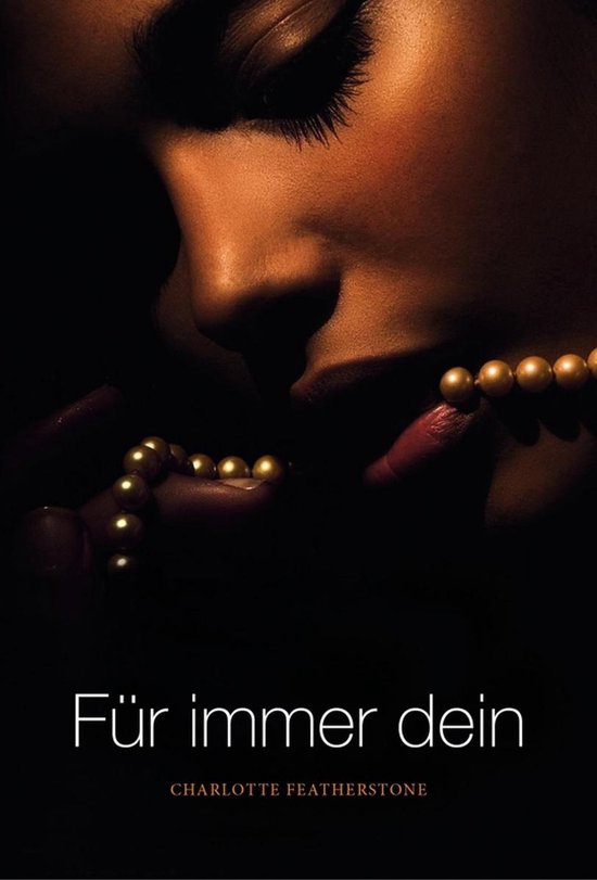 Fr Immer Dein (ebook), Charlotte Featherstone | 9783862786220 | Boeken