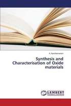Synthesis and Characterisation of Oxide materials