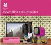 Nevermind the Dovecotes: The Punk Collection (National Trust Music)