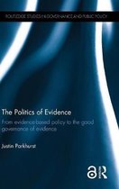 The Politics of Evidence