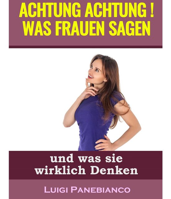 Achtung Achtung Was Frauen sagen - cover