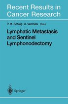 Recent Results in Cancer Research 157 - Lymphatic Metastasis and Sentinel Lymphonodectomy