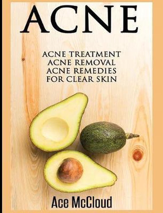 Acne Skin Care Treatments from Diet & Medical- Acne - cover